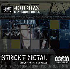 43 Urban : Street Metal 43 Urban : Street Metal